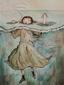 A pen and watercolor drawing of figure in the water appearing to be drownign with text that says "I'm not waving...I'm drowning"