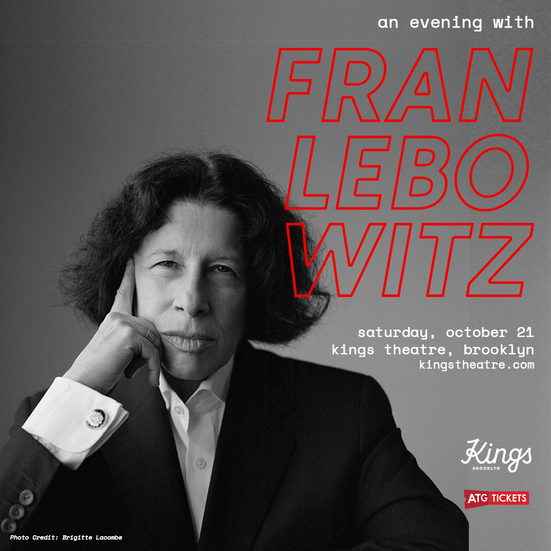 Approved creative for the Fran Lebowitz campaign at Kings Theatre (2023).